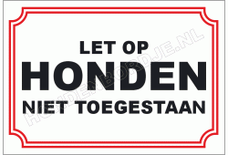 Let op honden niet toegestaan