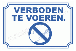Verboden te voeren
